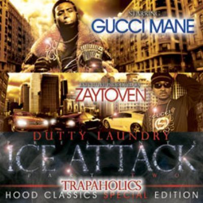 Dutty Laundry Presents Gucci Mane – Ice Attack Part Two (2007, VBR, File) -  Discogs