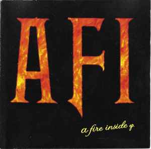 A Fire Inside EP - AFI