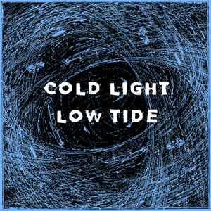 Various - Cold Light, Low Tide album cover
