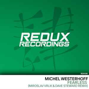 Michel Westerhoff - Fearless (Miroslav Vrlik & Dave Steward Remixes) album cover