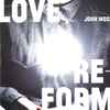 John Moss (15) - Love Re-Form
