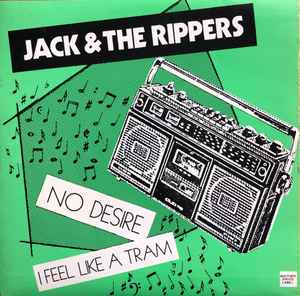 Jack & The Rippers - No Desire album cover