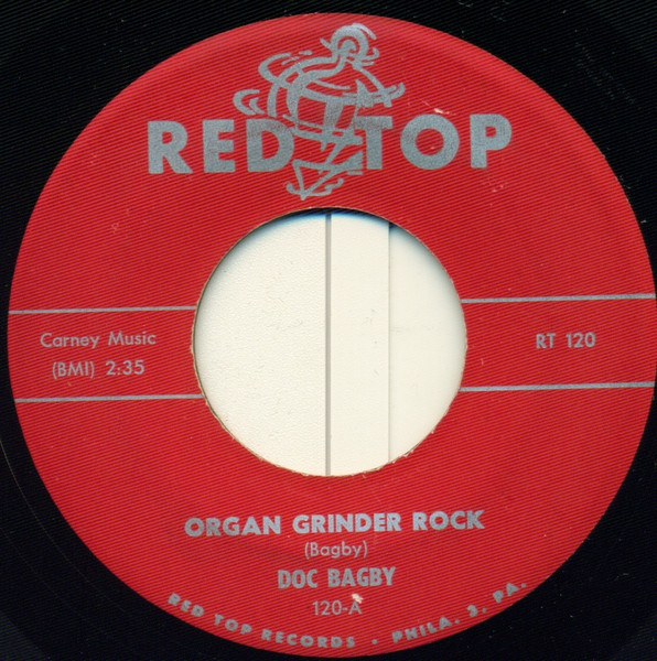 Doc Bagby – Organ Grinder Rock / Grits (1959, Vinyl) - Discogs