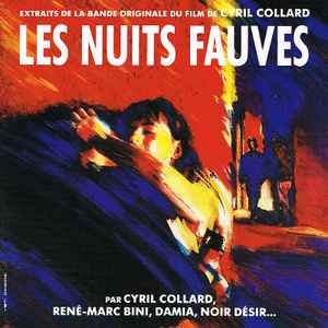Les Nuits fauves : B.O.F. / René-Marc Bini, chant & synth. Damia, chant | Bini, René-Marc. Chant & synth.