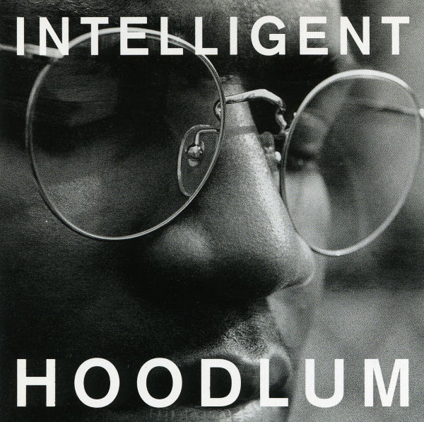 Intelligent Hoodlum – Intelligent Hoodlum (1990, Vinyl) - Discogs