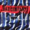 Bad Company (3) - Company Of Strangers