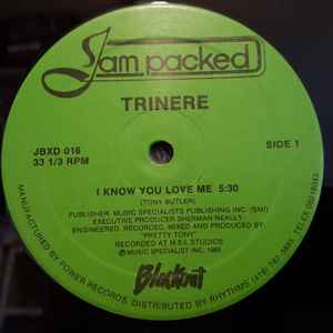 Trinere - I Know You Love Me album cover