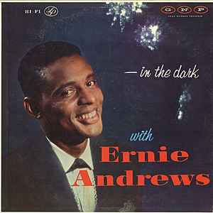 Ernie Andrews - In The Dark album cover