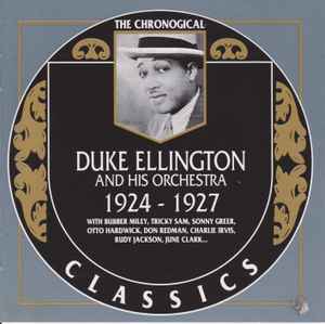 Duke Ellington And His Orchestra - 1924-1927