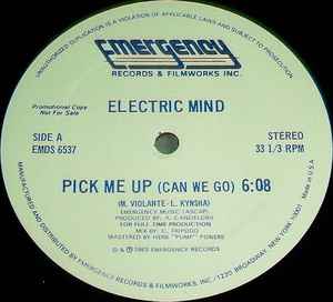 Electric Mind - Pick Me Up (Can We Go) / Zwei album cover