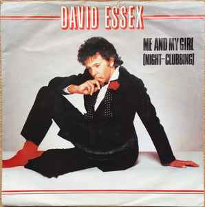 David Essex - Me And My Girl (Night-Clubbing) album cover
