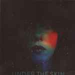 Cover of Under The Skin, 2014-04-00, Vinyl