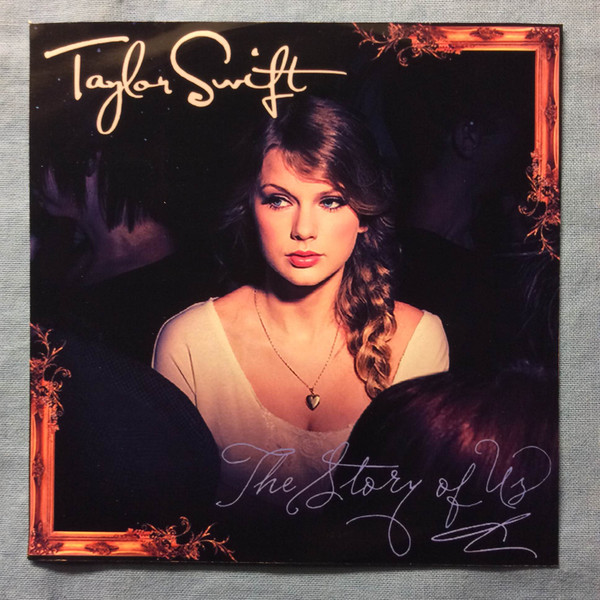 Taylor Swift – The Story Of Us (2011, CDr) - Discogs