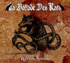 Rattus Sapiens  - La Ballade Des Rats