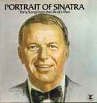 Cover of Portrait Of Sinatra: Forty Songs From The Life Of A Man, , Vinyl