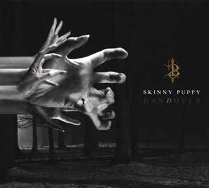 Skinny Puppy - hanDover