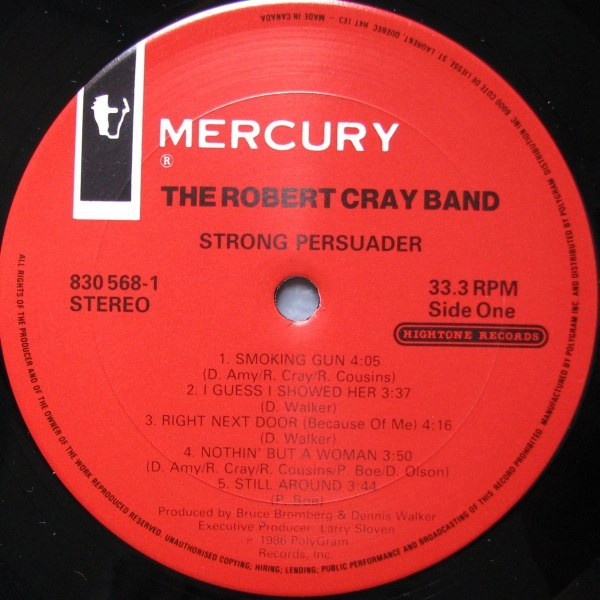 Robert Cray - Strong Persuader | Mercury (830 568-1) - 3