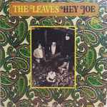 The Leaves – Hey Joe (1993, CD) - Discogs