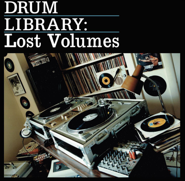 Drum Library: Lost Volumes