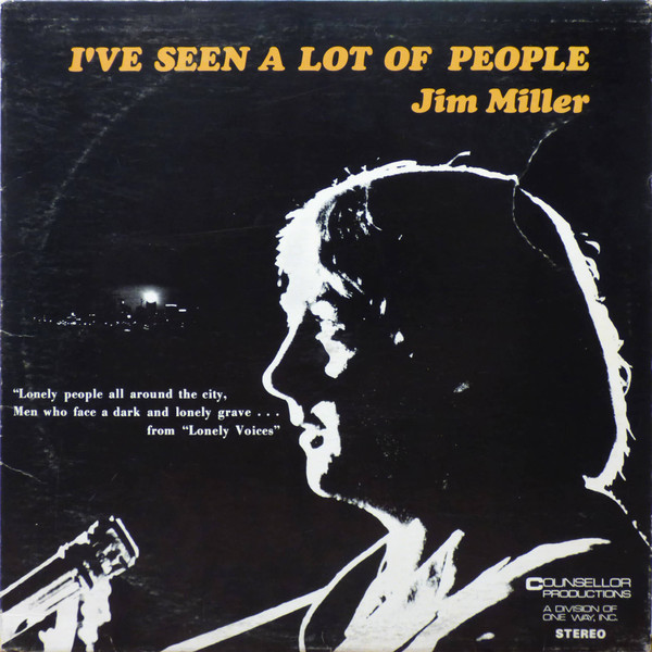 last ned album Jim Miller - Ive Seen A Lot Of People