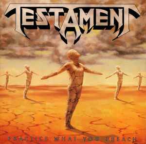Testament (2) - Practice What You Preach
