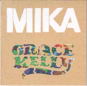 MIKA (8) - Grace Kelly