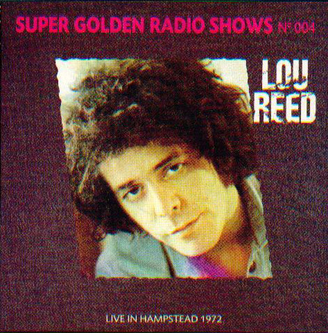 Lou Reed – Live In New York 1972 (2009