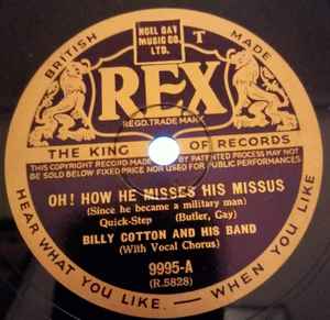 Billy Cotton And His Band – Oh! How He Misses His Missus / Yes, My