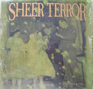 Sheer Terror - Old, New, Borrowed And Blue