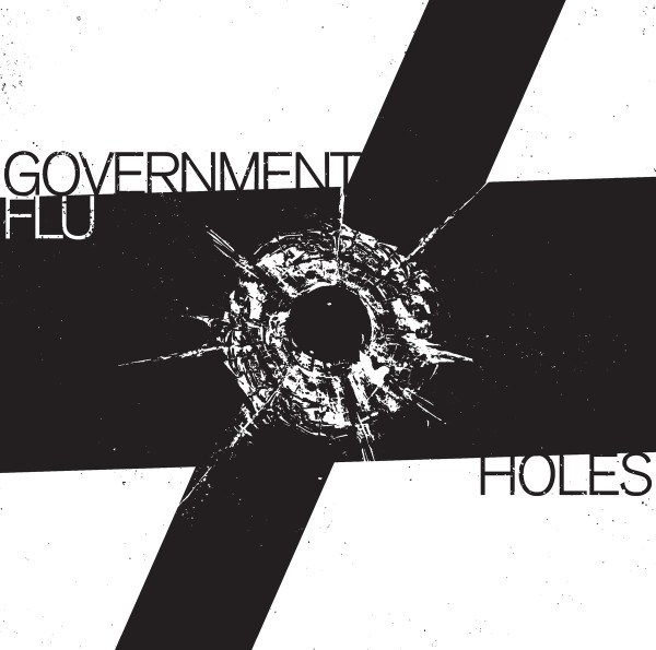 descargar álbum Government Flu - Holes