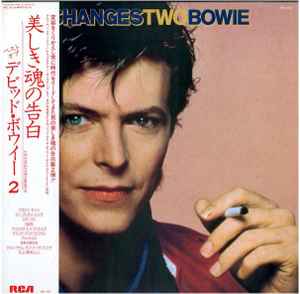 Bowie – ChangesTwoBowie = 美しき魂の告白 (1982, Vinyl) - Discogs