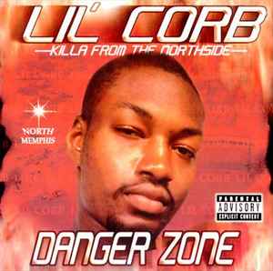 Lil Corb - Danger Zone album cover