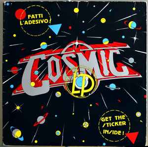 Cosmic – Cosmic LP (1984, Gatefold Sleeve, Vinyl) - Discogs