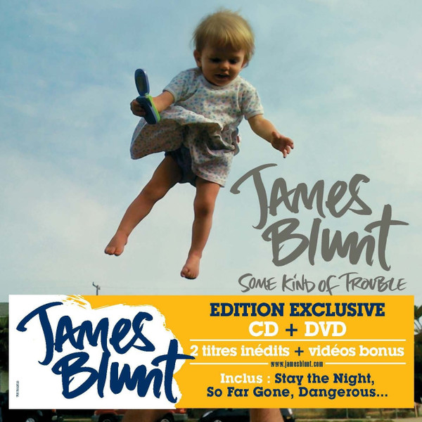 ladda ner album James Blunt - Some Kind Of Trouble Edition Spéciale
