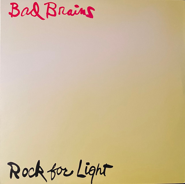 Bad Brains – Rock For Light (2021, Vinyl) - Discogs
