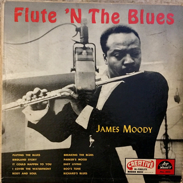James Moody – Flute 'N The Blues (1956, Vinyl) - Discogs