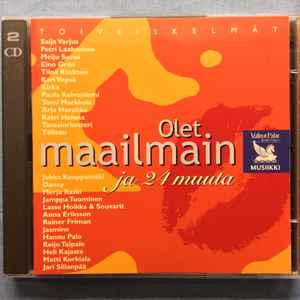 Pochette de l'album Various - Olet Maailmain Ja 24 Muuta