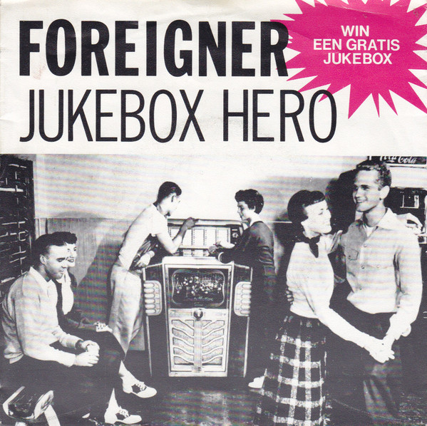 Foreigner - Juke Box Hero | Releases | Discogs