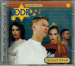 One DJ Project - Good Love album cover