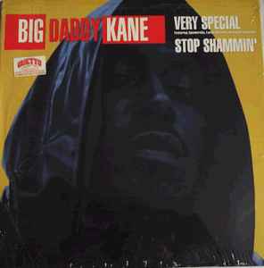 Big Daddy Kane – Very Special / Stop Shammin' (1993, Vinyl) - Discogs