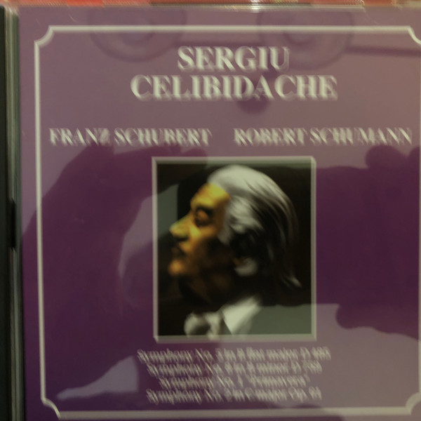 télécharger l'album Sergiu Celibidache Franz Schubert, Robert Schumann - Symphony No 5 In B Flat Major D485 Symphony No 8 In B Minor D759 Symphony No 1 Primavera Symphony No 2 In C Major Op 61