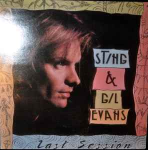 Sting And Gil Evans – Last Session (Vinyl) - Discogs