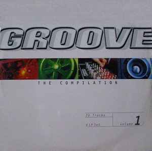 Various - Groove - The Compilation Vol. 1 album cover