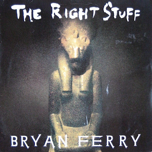 Bryan Ferry - The Right Stuff | Releases | Discogs