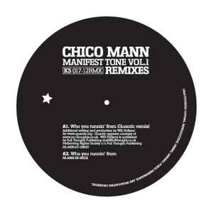 Chico Mann - Manifest Tone Vol. 1 - Remixes album cover