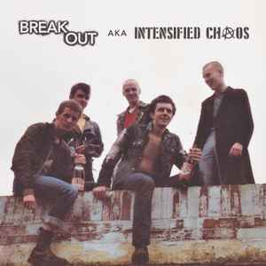 Breakout (4) - Breakout Aka Intensified Chaos album cover