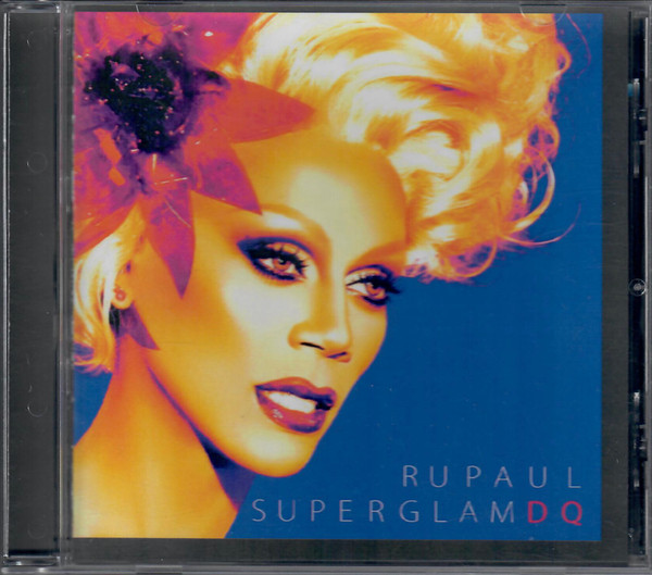 RuPaul – SuperGlam DQ (2011, Cardboard Sleeve, CD) - Discogs