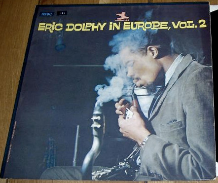 Eric Dolphy – In Europe, Vol. 2 (1990, Vinyl) - Discogs