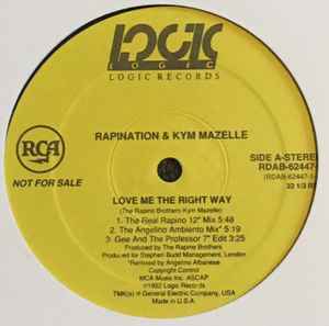Rapination - Love Me The Right Way album cover