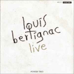 Louis Bertignac - Live Power Trio